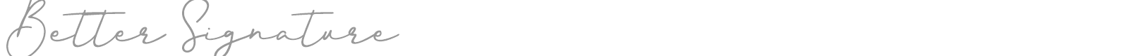 Better Signature font preview